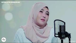 VIA VALLEN   Aisyah Istri Rasulullah Lirik Merdu