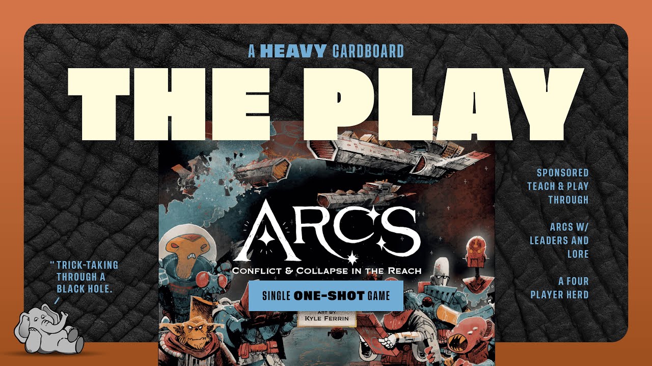Arcs - 4p - The Play