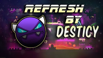 Refresh by Desticy [3 coins] | Geometry Dash 2.1