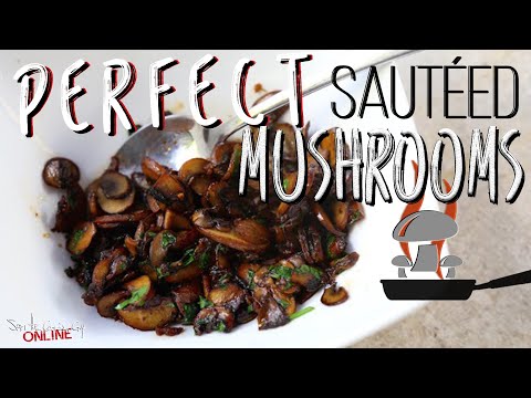 Best Sautéed Mushrooms | SAM THE COOKING GUY