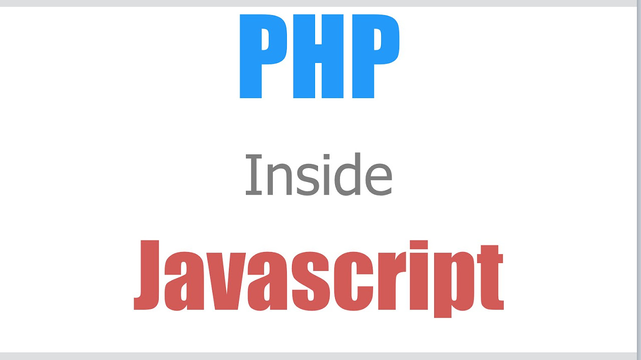 javascript to php  2022 New  How to put php inside javascript?