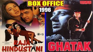 Raja Hindustani 1996 vs Ghatak 1996 Movie Budget, Box Office Collection and Verdict Raja Hindustani 1996 vs Ghatak 1996 Movie Budget, Box Office Collection and Verdict