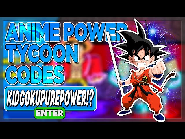 Anime Power Tycoon Codes:[] Update [January 2023] : r/BorderpolarTech