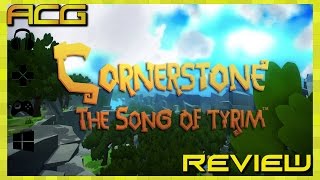 Cornerstone: The Song of Tyrim Review (Video Game Video Review)