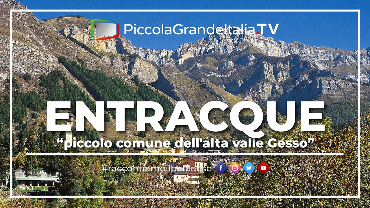 Entracque - Piccola Grande Italia