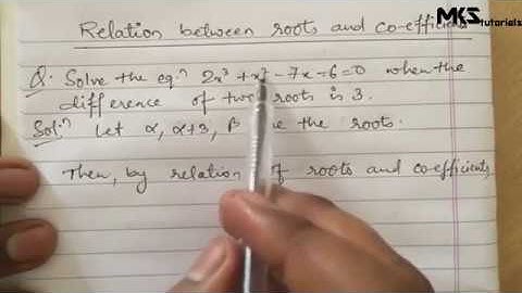 4. Relation b/w Roots and Co-efficients | Problem #1 | THEORY OF EQUATION | Most Important Problem