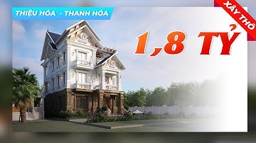 Ấn Tượng Mẫu Biệt Thự 3 Tầng Mái Thái Tân Cổ Điển Xây Thô 1,8 TỶ Tại Huyện Thiệu Hóa Tỉnh Thanh Hóa