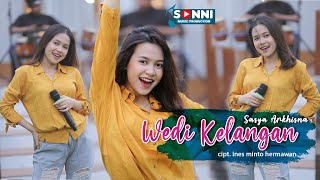 SASYA ARKHISNA - WEDI KELANGAN | DANGDUT KOPLO ( Official Music Video )