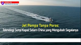 China's Advanced Submarine Technology That Shocks the World