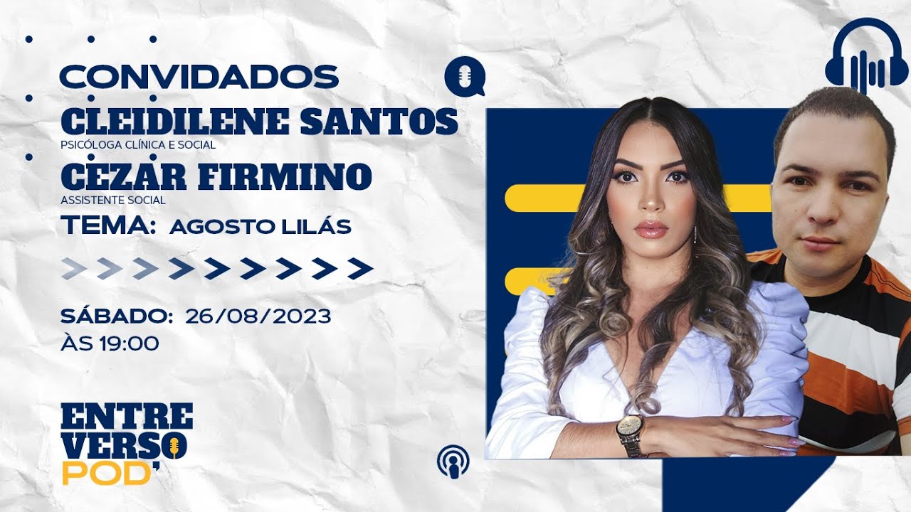 Agosto Lilás - Entreverso Pod
