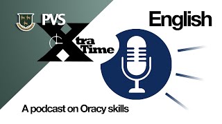 A Podcast on Oracy Skills
