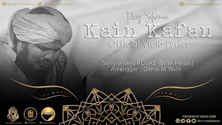 KAIN KAFAN ~ OFFICIAL VIDEO LIRYCS