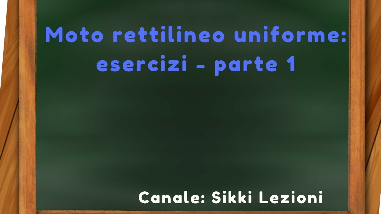 FISICA Top 4 esercizi del moto rettilineo uniforme (parte 1/2) YouTube FISICA Top 4 esercizi del moto rettilineo uniforme (parte 1/2) YouTube