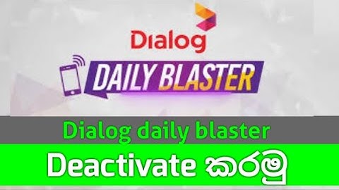 How To Deactivate🤔 Dialog Daily Blaster  || සිංහල 🇱🇰 #free #deactivate