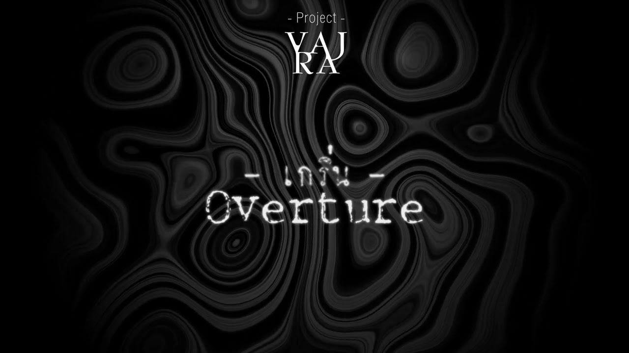 Guarda Teaser เกริ่น (Overture) - VAJRA su YouTube Guarda Teaser เกริ่น (Overture) - VAJRA su YouTube
