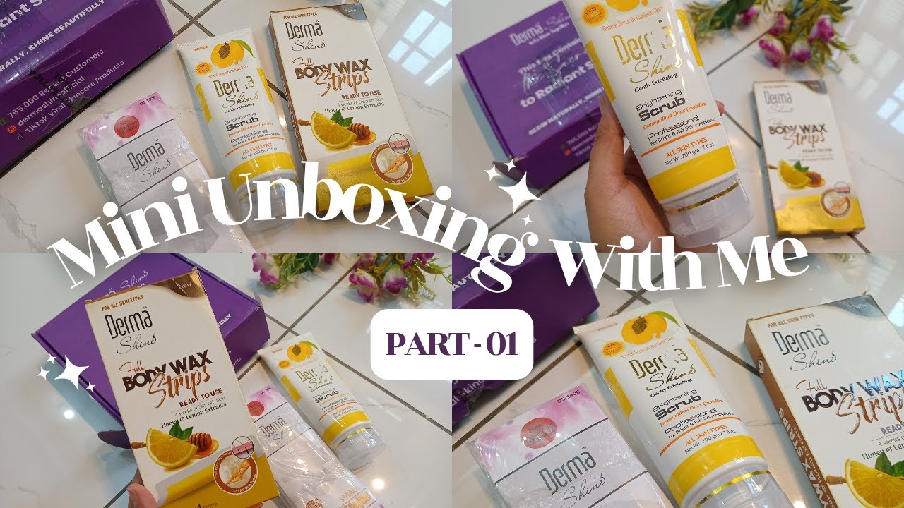 My First Derma Shine Unboxing (Part-1) | What I Ordered & Why | Life With Hina