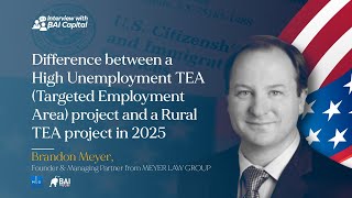 Difference between a High Unemployment TEA project and a Rural TEA project in 2025