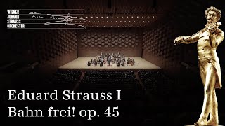 🎻 Eduard Strauss I: Bahn frei! / Polka schnell op. 45 | #NYC2024 | #NewYearsConcert ♪♫