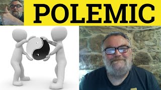 Polemic Meaning - Polemical Examples - Polemic Definition - Polemic Defined - Formal Vocabulary