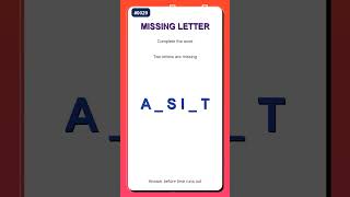 Missing Letter Challenge #0029 | Complete the Word Fast
