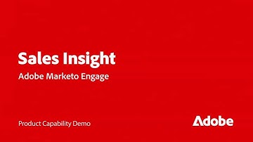 Boost Sales Productivity with Sales Insight in Marketo Engage | Adobe for Business
