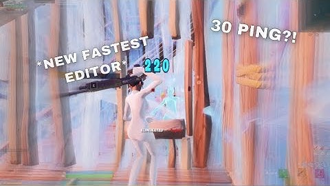 The *FASTEST* Editor in SEASON 5... (30 ping)