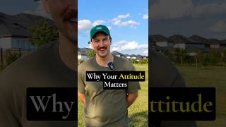 Why Your Attitude Matters #shorts