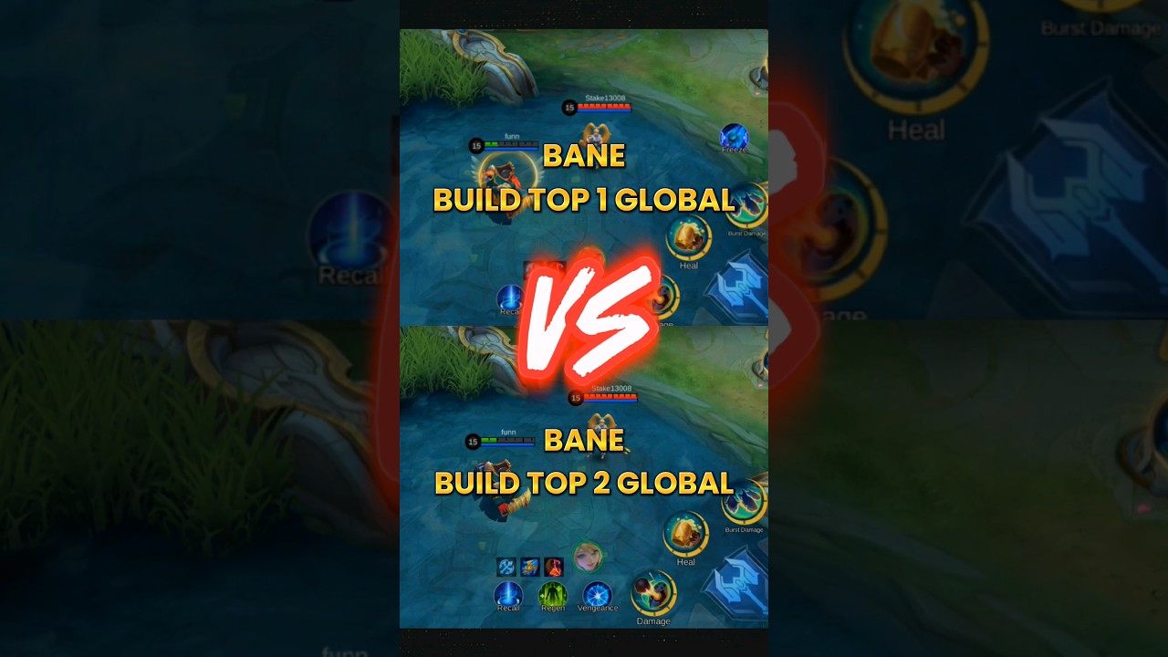 bane build top 1 global vs bane build top 2 global 