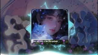 Anh Mệt Rồi x Em Ổn Không (Quoc Huy Remix) - Anh Quân Idol ft Trịnh Thiên Ân