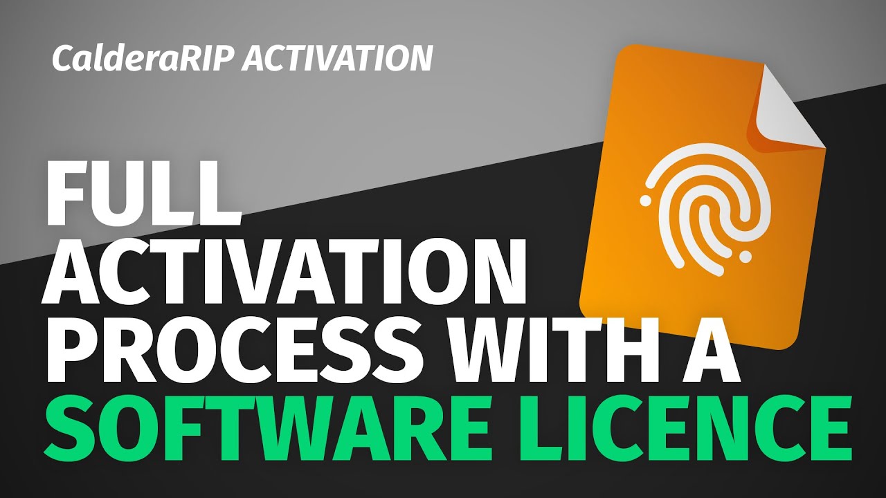 Tutorial | Activating CalderaRIP with a Software License