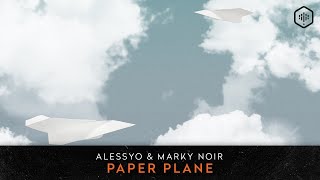 Alessyo & Marky Noir - Paper Plane (Time Lab 002)