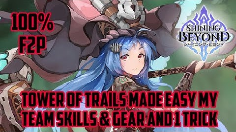 Tower Of Trails Made Easy - Shining Beyond