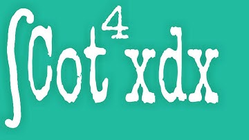 Integration of Cot^4xdx |MathkaPanga |