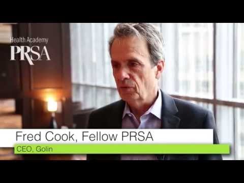 PRSA Health Academy Conference: Insights From Golin CEO Fred ...