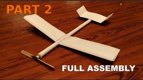 [PART 2] How to make a rubber band powered plane with paper (Assembling the wings and test flights)