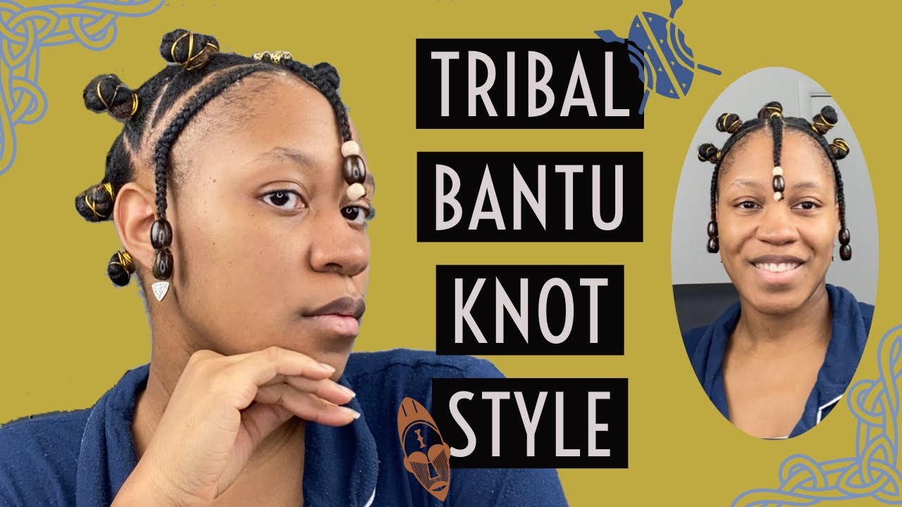 128 Watch Me Tribal Bantu Knot Style Bantu Knot Updo on Natural Hair
