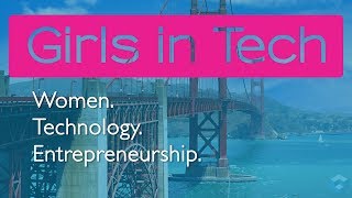 Cube Highlights Girls In Tech Catalyst Conference 2018