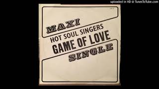 Hot Soul Singers - Game Of Love (SA, 1983)