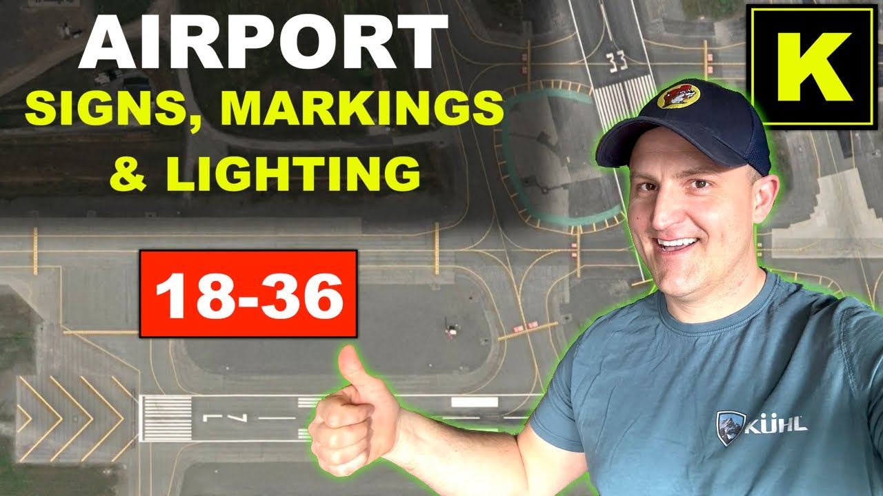 Airport Signs Markings and Lighting Explained Simple and Fun PPL Ground Lesson 61