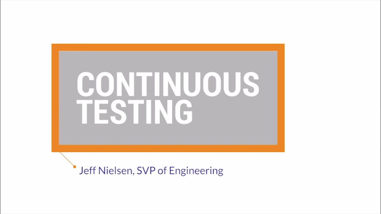 Agile Best Practices: Continuous Testing