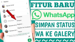 How to Save Your Own WA Status to the Gallery