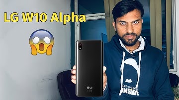 LG W10 Alpha Review | Dual 4G VoLTE | Raindrop Big Display | Value For Money?