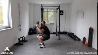 Candlestick Roll (weighted)