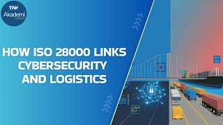 How ISO 28000 Links Cybersecurity and Logistics