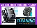 2025 Newest Top 5 Best Cordless Robotic Pool Cleaner! Ultimate Buying Guide!