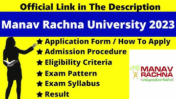 Manav Rachna University Admission 2023 Full Details: Notification, Dates, Application, Eligibility