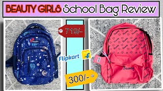 Beauty Girls School Bag Flipkart || Best School bag for girls , Best school bag for kids under 500