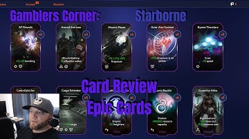 Starborne Guide: Epic Cards Review
