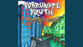 Miniatura de "Fortunate Youth - Fiya"