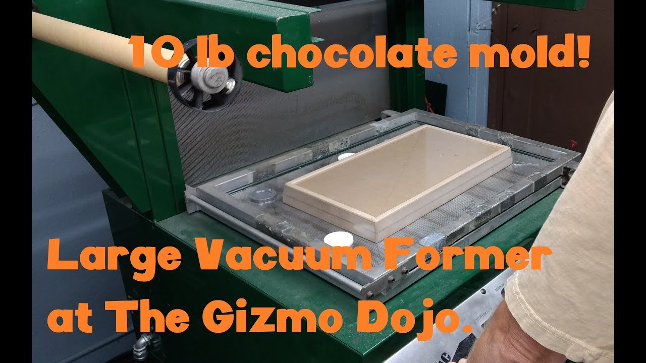Vacuum Forming a 10 lb chocolate mold. YouTube